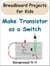 Make Transistor as a Switch