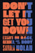 Don't Let It Get You Down - Essays on Race, Gender, and the Body