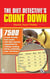The Diet Detective's Count Down - 7500 of Your Favorite Food Counts with Their Exercise Equivalents for Walking, Running, Biking, Swimming, Yoga, and Dance