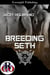 Breeding Seth