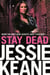 Stay Dead - A gritty urban gangland thriller you won't be able to put down