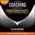 Le guide du coaching au service de la performance - Principes et pratiques du coaching et du leadership