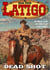 Latigo 3: Dead Shot - Latigo, #3