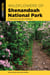 Wildflowers of Shenandoah National Park - A Field Guide to the Park's Wildflowers