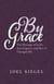 By Grace