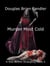 Murder Most Cold - A Kiss Before Strangling, #5