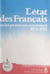 L'état des Français - Ou Le catalogue des promesses non tenues, 1974-1981