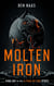 Molten Iron - A Trial by Fire, #1