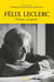 Félix Leclerc - Héritage et perspectives