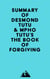 Summary of Desmond Tutu & Mpho Tutu's The Book of Forgiving