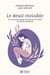 Le deuil invisible - Se reconstruire après la perte de son enfant en période périnatale
