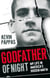 Godfather Of Night - My life in America's hidden Greek mafia