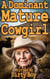A Dominant Mature Cowgirl - Mature Domination, #16