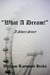 "What A Dream!" - Adventures with Joe, #1
