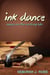 Ink Dance: Essays on the Writing Life