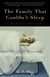 The Family That Couldn't Sleep - A Medical Mystery