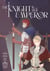 The Knight and Her Emperor, Volume 1