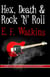 Hex, Death & Rock 'n' Roll