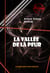 La vallée de la peur - édition intégrale & entièrement illustrée