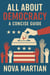 All About The Democracy: A Concise Guide