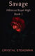 Savage Hibiscus Royal High Book 1 - 1