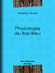 Physiologie du Bas-Bleu