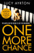 One More Chance - A gripping page-turner set in a women's prison