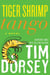 Tiger Shrimp Tango - A Novel