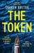 The Token - Seven strangers, a dangerous crossing and a fortune to die for