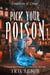 Pick Your Poison - Cauldron of Crime, #2