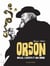 Orson - Welles, l'Artiste et son ombre