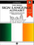 The Irish Sign Language Alphabet – A Project FingerAlphabet Reference Manual - Project FingerAlphabet BASIC, #7