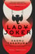 Lady Joker: Volume 1 - The Million Copy Bestselling 'Masterpiece of Japanese Crime Fiction'