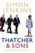 Thatcher and Sons - A Revolution in Three Acts