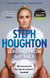 Leading From The Back - The autobiography of former Lionesses & Man City captain and women's sports champion, footballer Steph Houghton