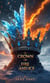 Crown of Fire and Ice - The Frostbound Saga, #2