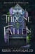Throne of the Fallen - the seriously spicy and addictive romantasy from the author of Kingdom of the Wicked