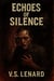 Echoes of Silence, Whispers in the Fog, Forces of Evil