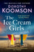 The Ice Cream Girls - a gripping psychological thriller from the bestselling author