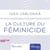 La Culture du féminicide