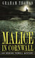 Malice in Cornwall - An Erskine Powell Mystery