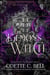 The Demon's Witch Book Five - The Demon's Witch, #5