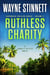 Ruthless Charity: A Charity Styles Novel - Caribbean Thriller Series, #2