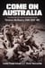 Come On Australia - The Great War Service of Lieutenant Colonel Terence McSharry CMG DSO MC