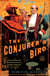 The Conjurer's Bird - A Novel