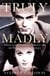 Truly Madly - Vivien Leigh, Laurence Olivier and the Romance of the Century