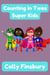 Counting in Twos Super Kids