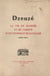 Dzeuzé - Les joies et les peines d'un vigneron beaujolais (1830-1900), d'après le manuscrit de Jean Descombes