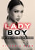 Ladyboy: An Erotic Adventure - Jade’s Erotic Adventures: The Complete Steamy Romance Collection, #20