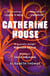 Catherine House - The college that won't let you leave...